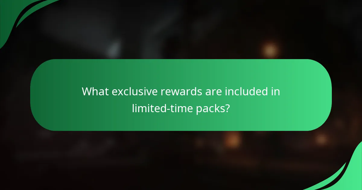 What exclusive rewards are included in limited-time packs?