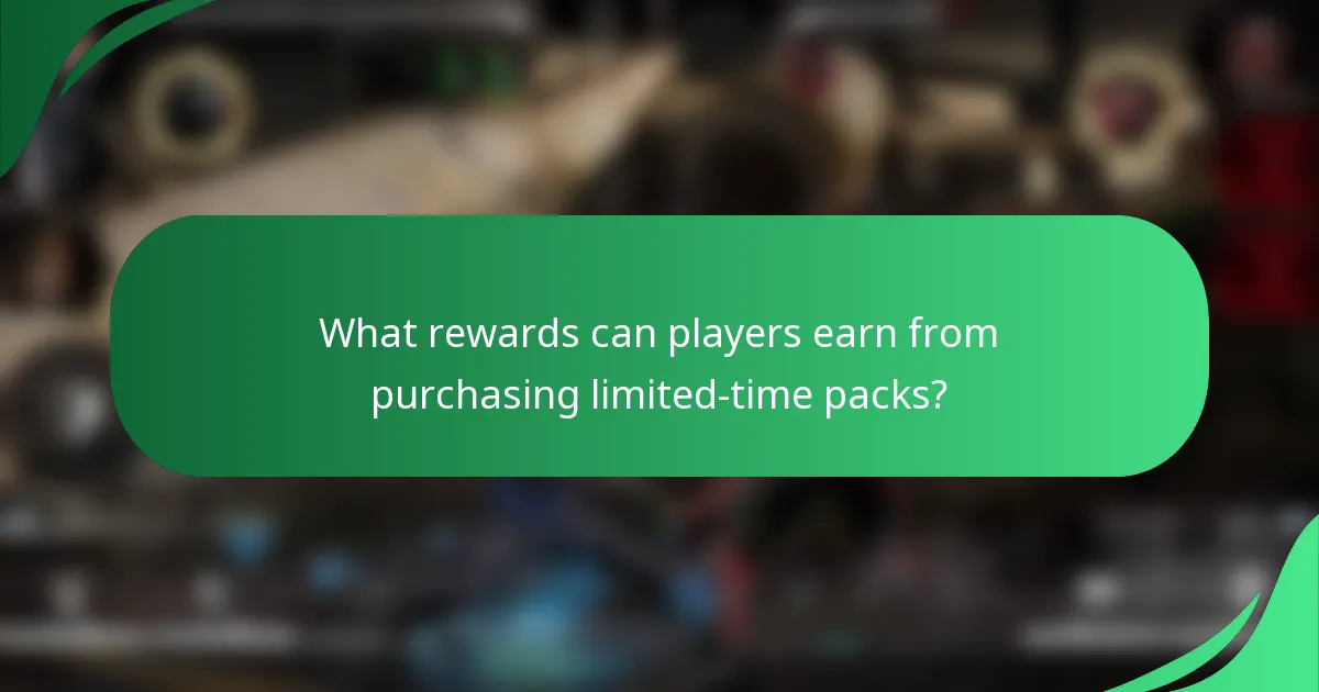 What rewards can players earn from purchasing limited-time packs?