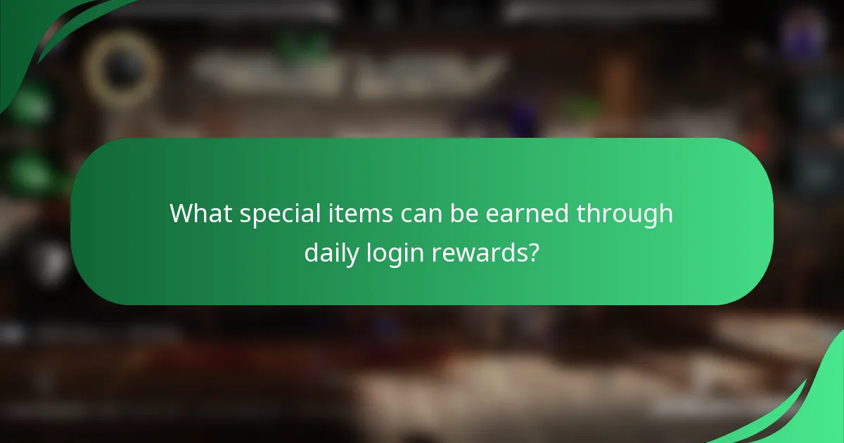 What special items can be earned through daily login rewards?